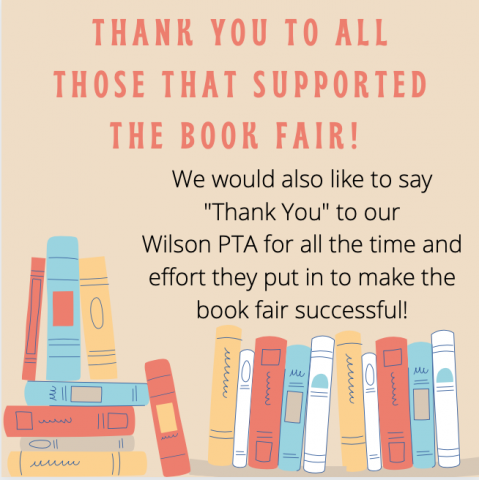Thank you for all the support with the book fair and a big thank you to our PTA for all the work they put in.