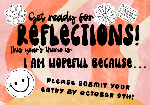 Reflections entries Due October 9th